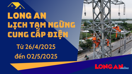 Lịch tạm ngừng cung cấp điện từ ngày 26/4 - 02/5/2025