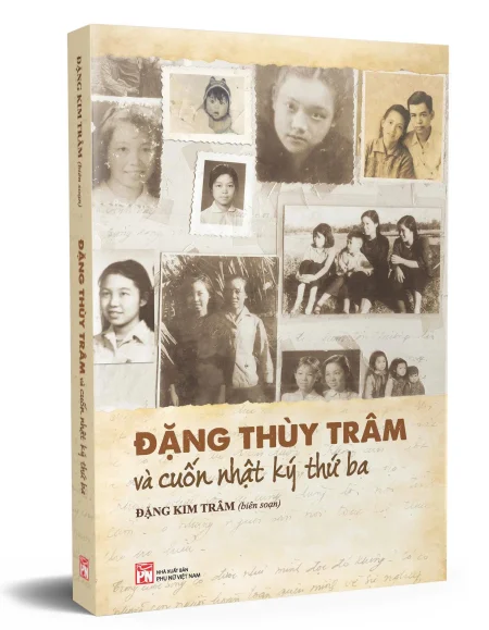 Liệt sĩ, bác sĩ Đặng Thùy Trâm và cuốn nhật ký thứ ba 