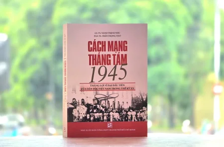 Công trình giá trị nghiên cứu về Cách mạng Tháng Tám 1945 
