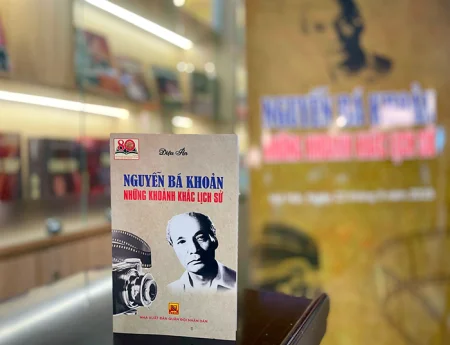 “Nguyễn Bá Khoản - Những khoảnh khắc lịch sử” 